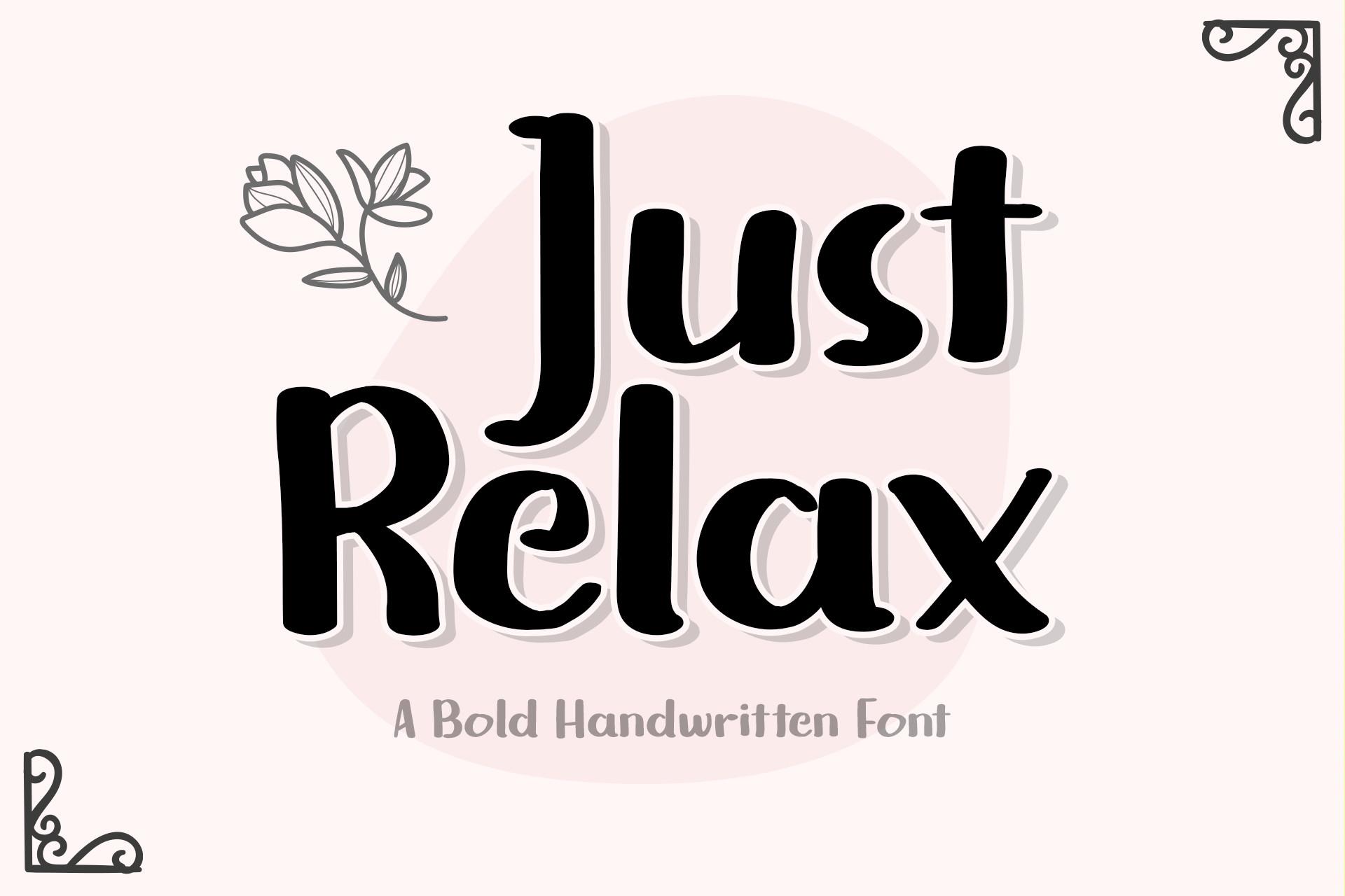 Just Relax Font