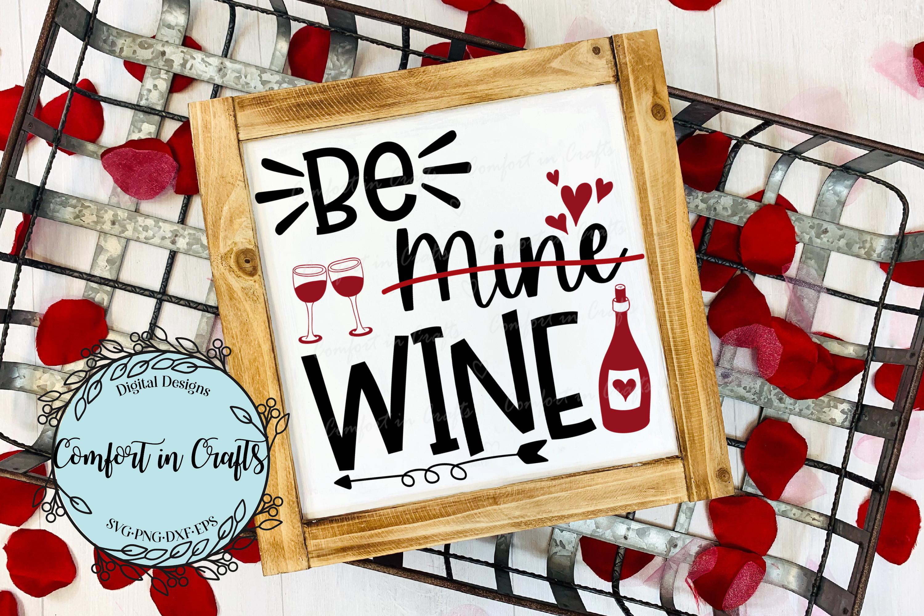 Be Mine Wine SVG