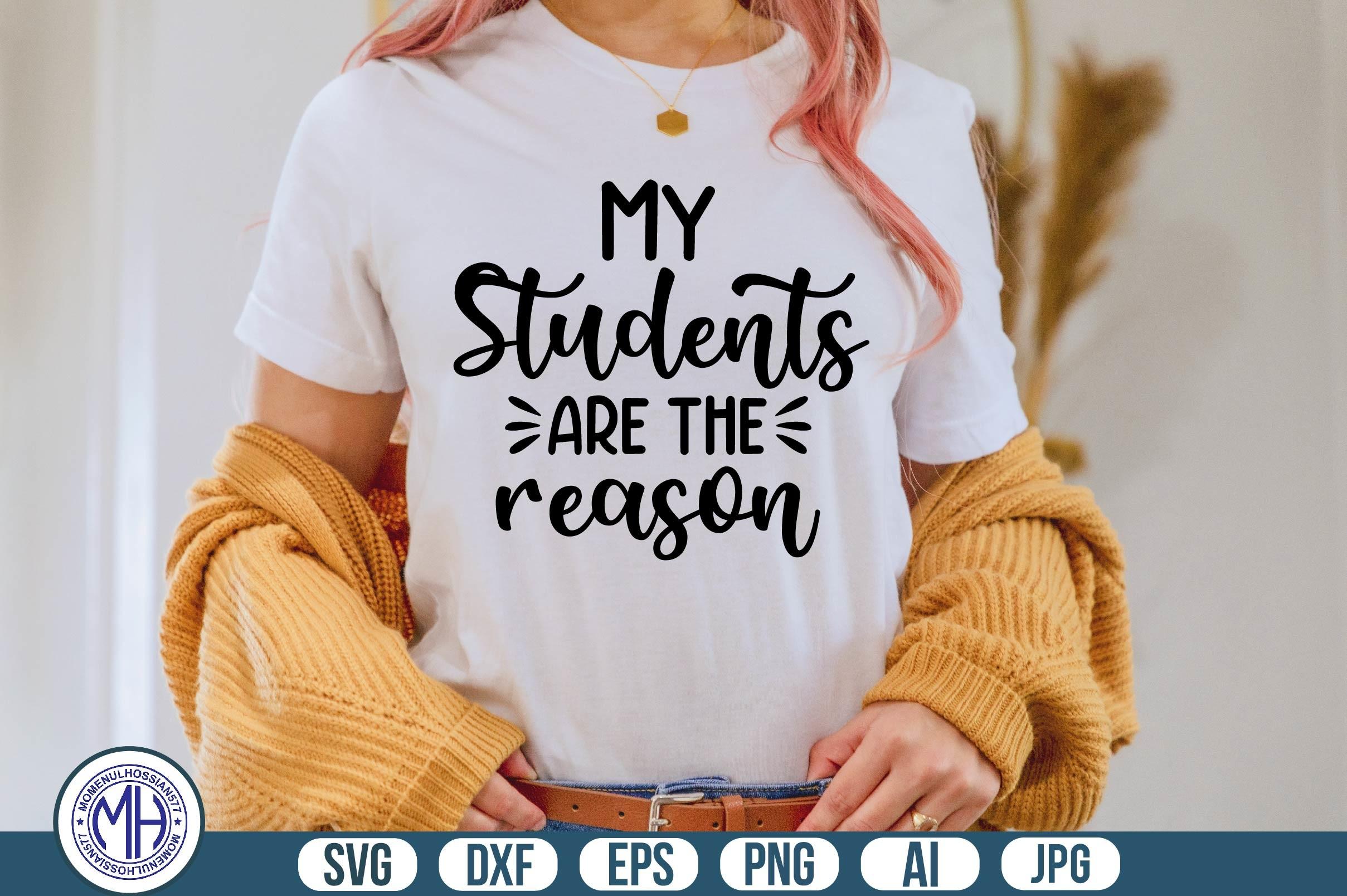 My Students Are the Reason