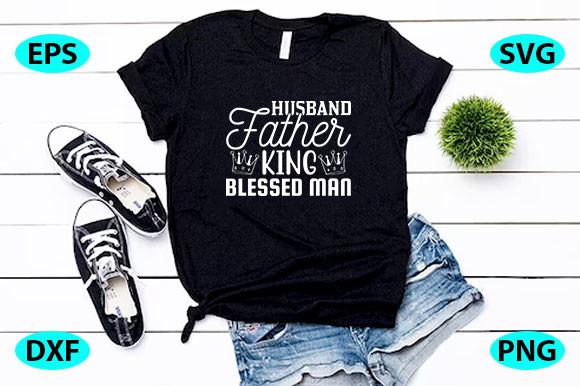 King and Queen Quotes Design, Husband