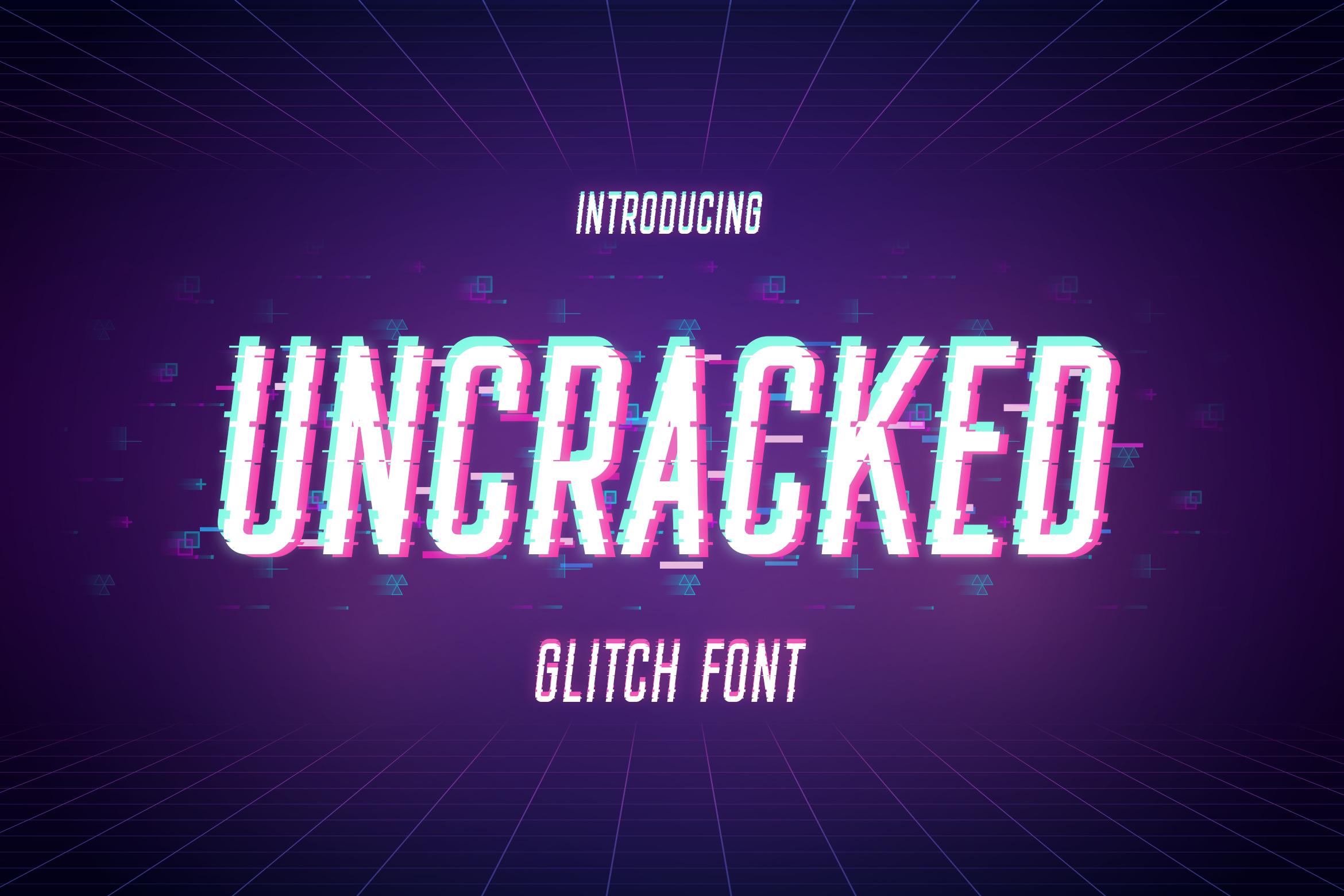 Uncracked Font