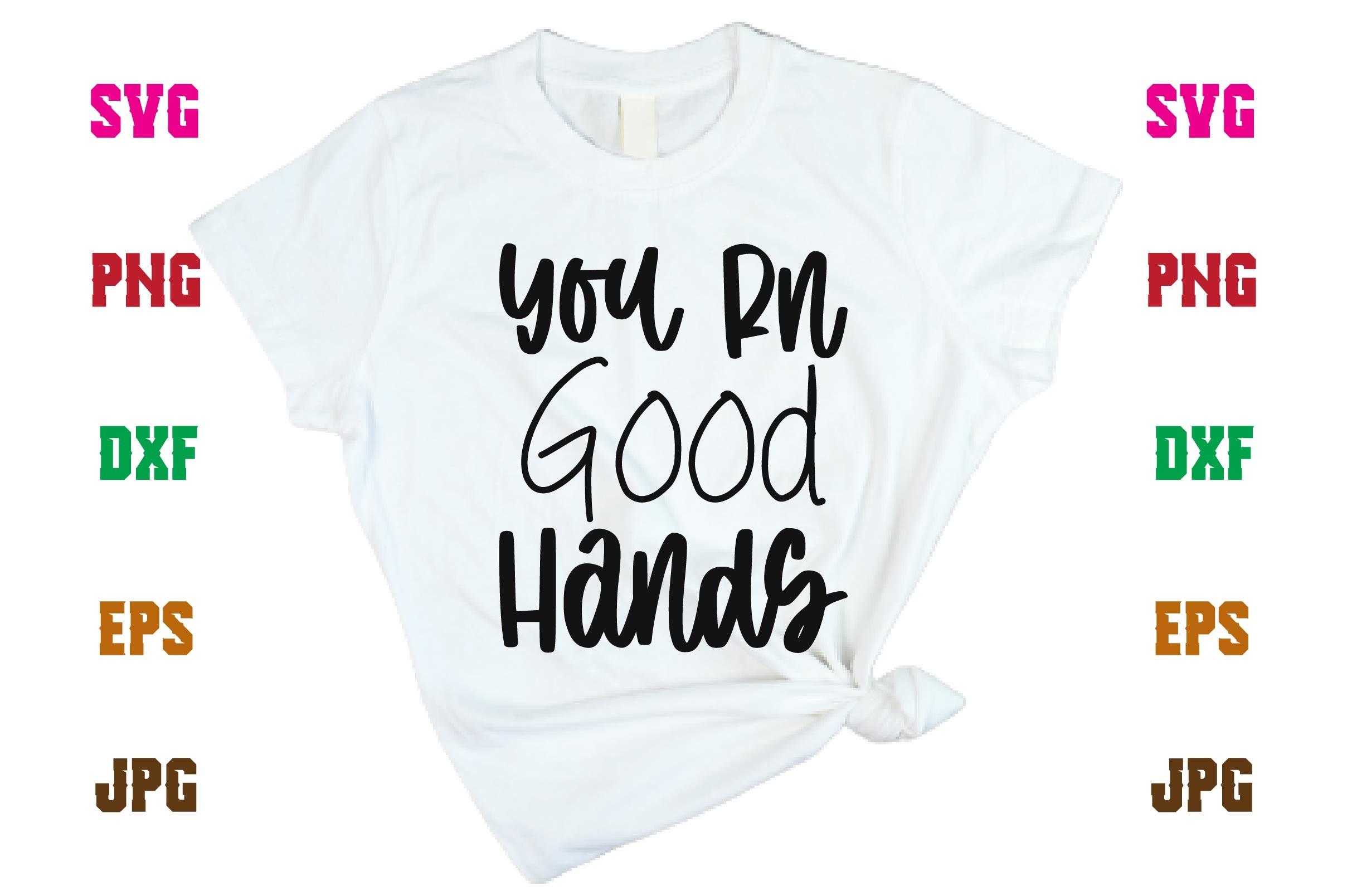 You Rn Good Hands