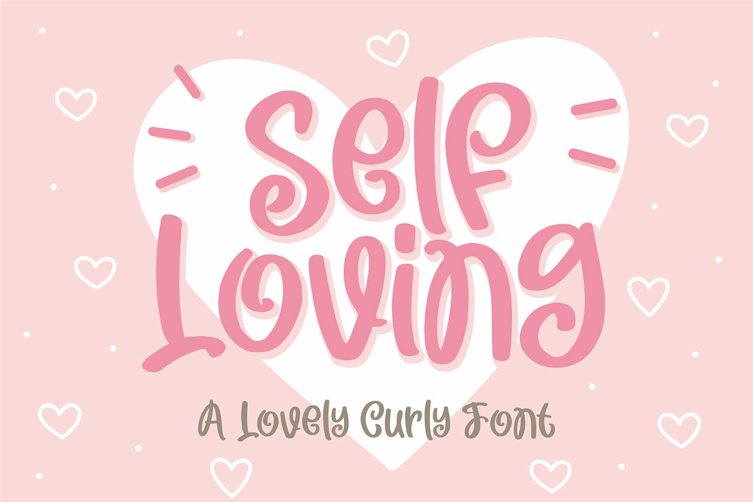 Self Loving Font
