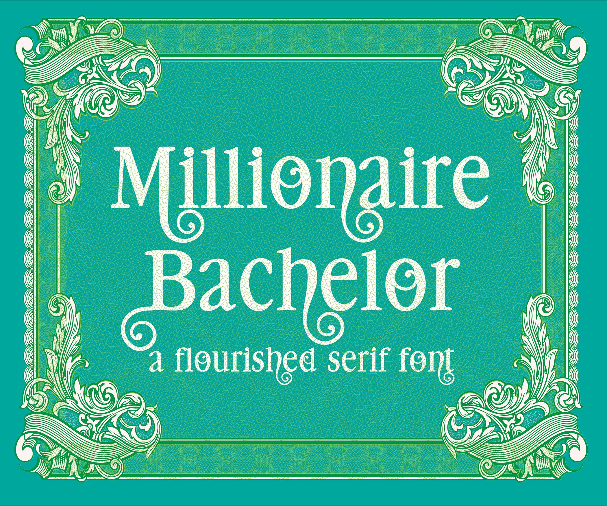 Millionaire Bachelor Font