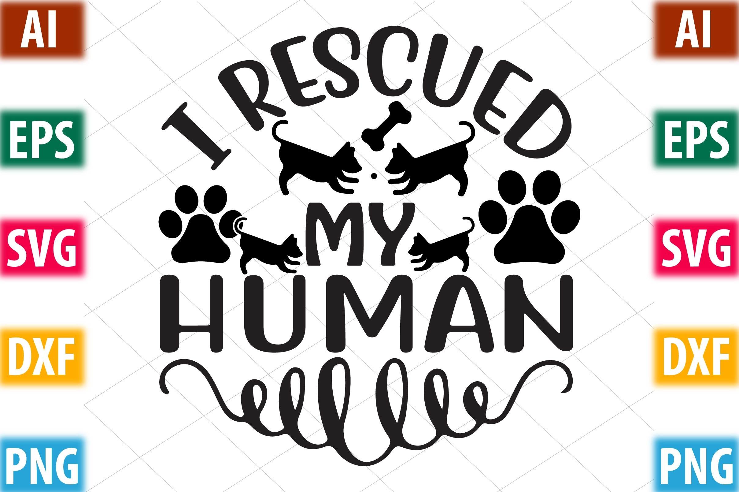 I Rescued My Human