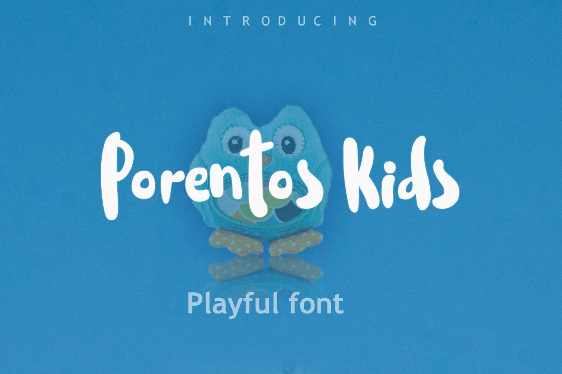 Porentos Kids Font
