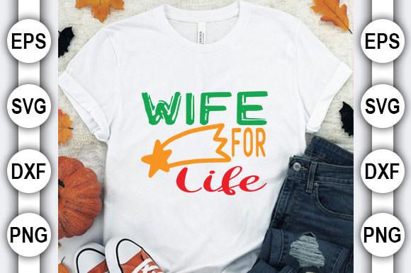 Wedding Bundle- Bundle Svg Design, Wife