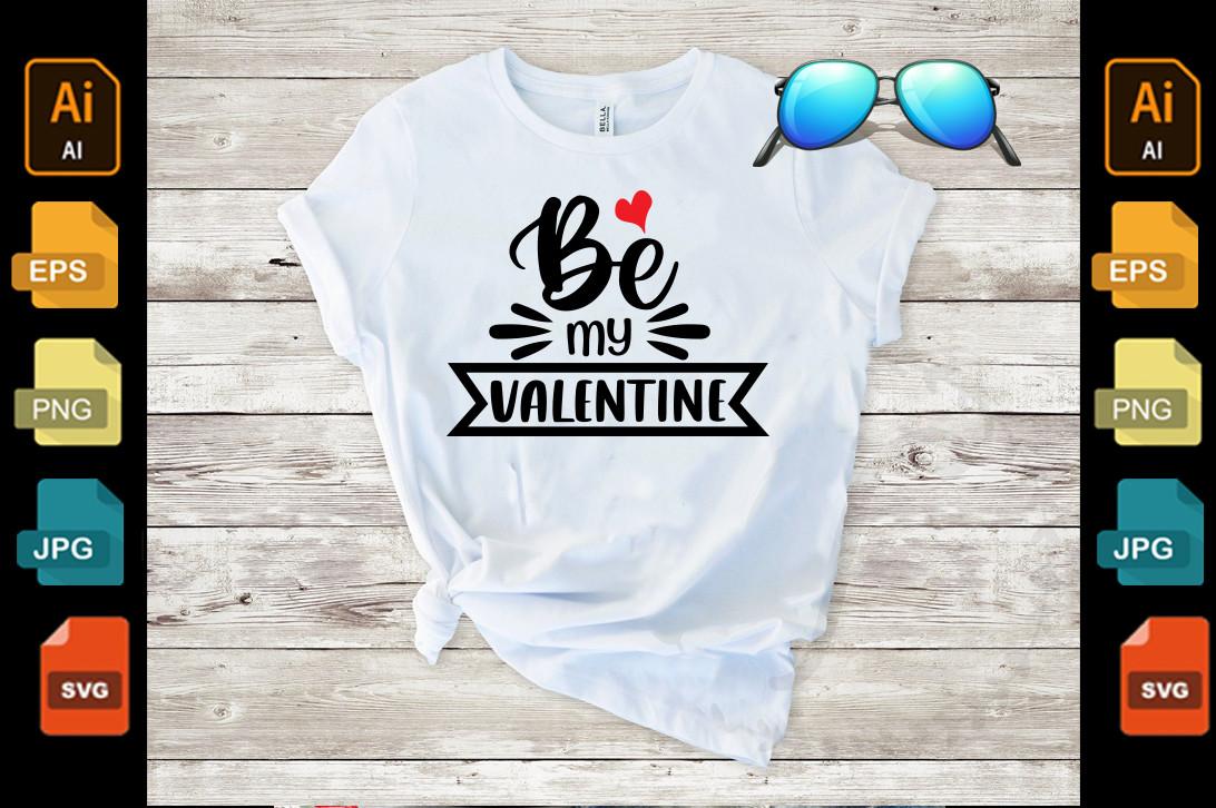 Valentine's Day Svg Design Be My Valenti