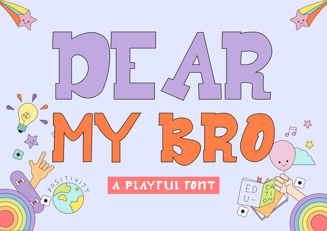 Dear My Bro Font