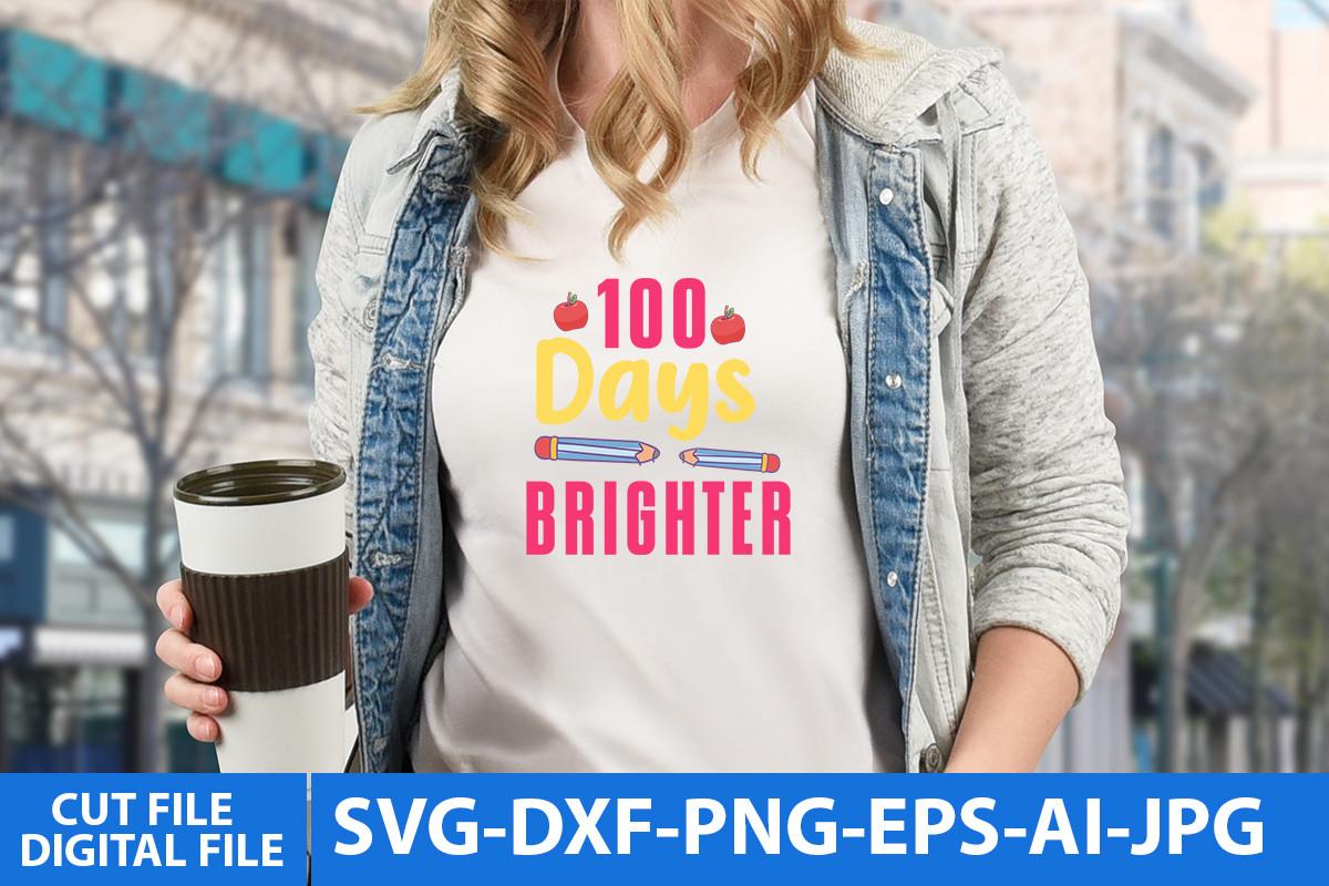 100 Days Brighter Svg Design