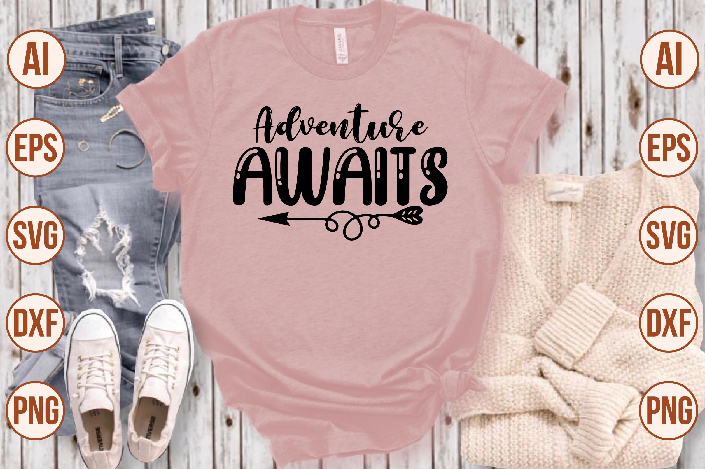 Adventure Awaits Svg