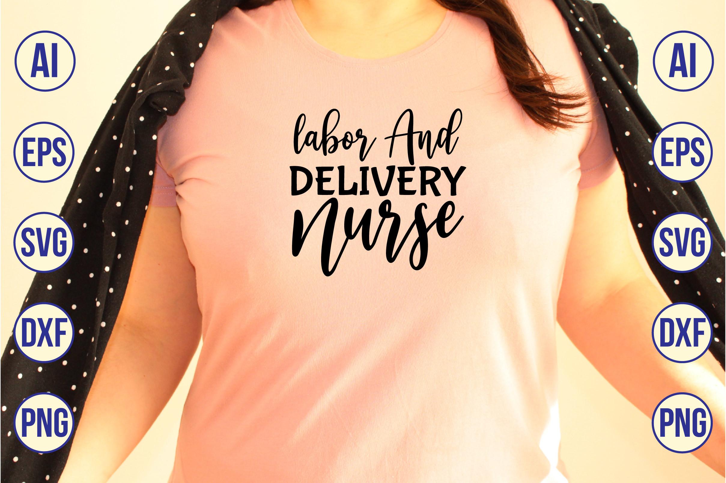 Labor & Delivery Nurse