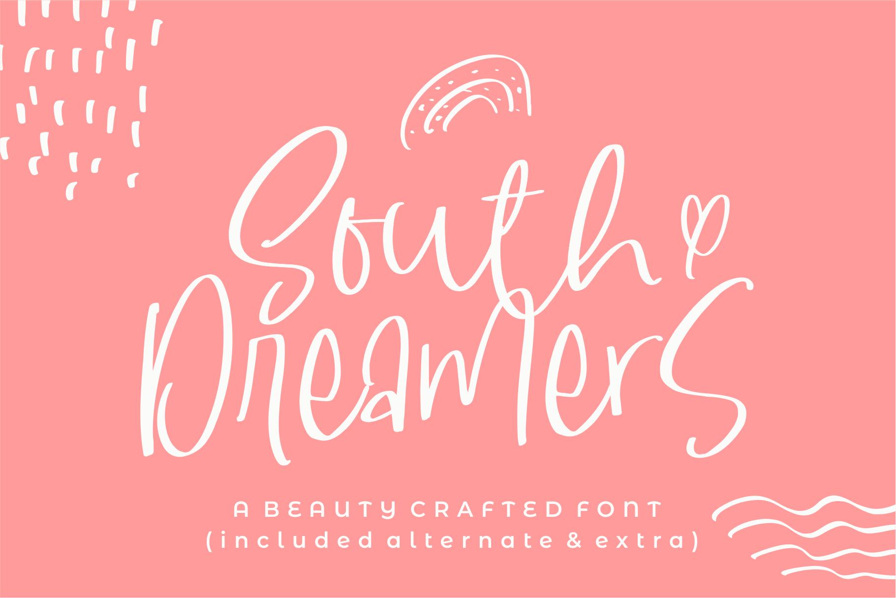 South Dreamers Font