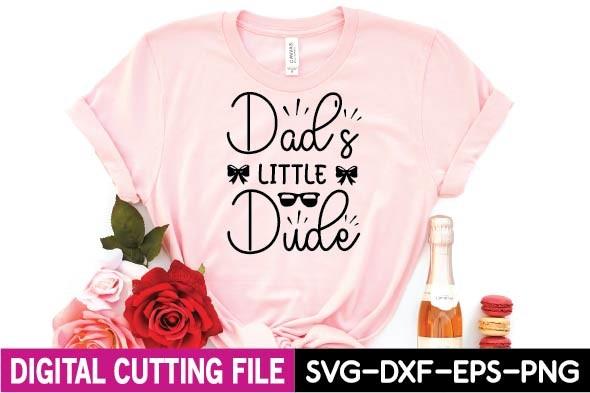Dad's Little Dude Svg
