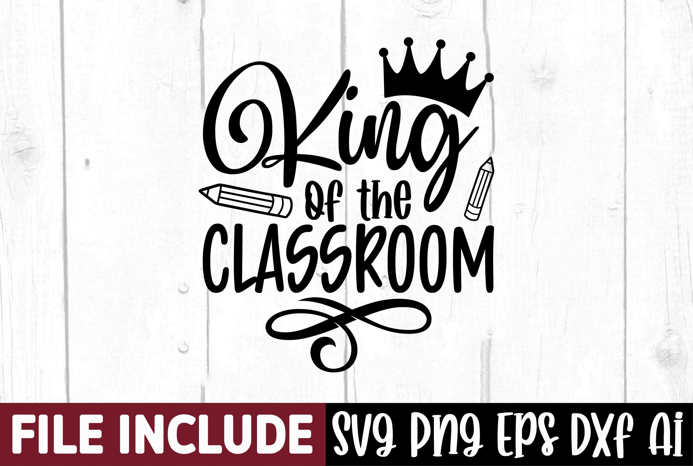 King of the Classroom