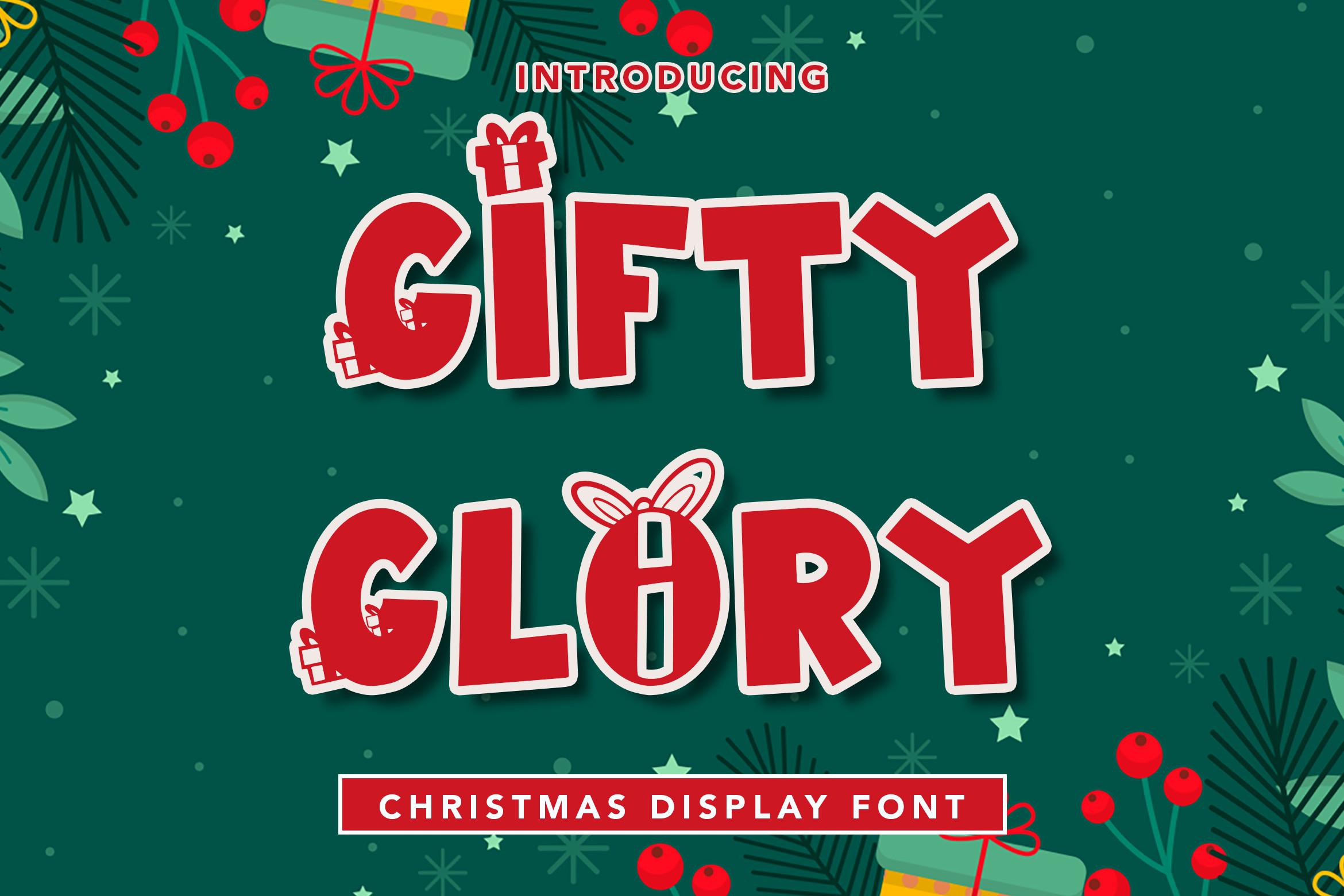 Gifty Glory Font