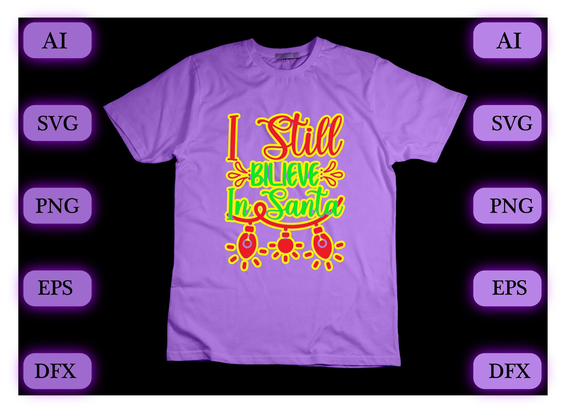I Still Bilieve in Santa