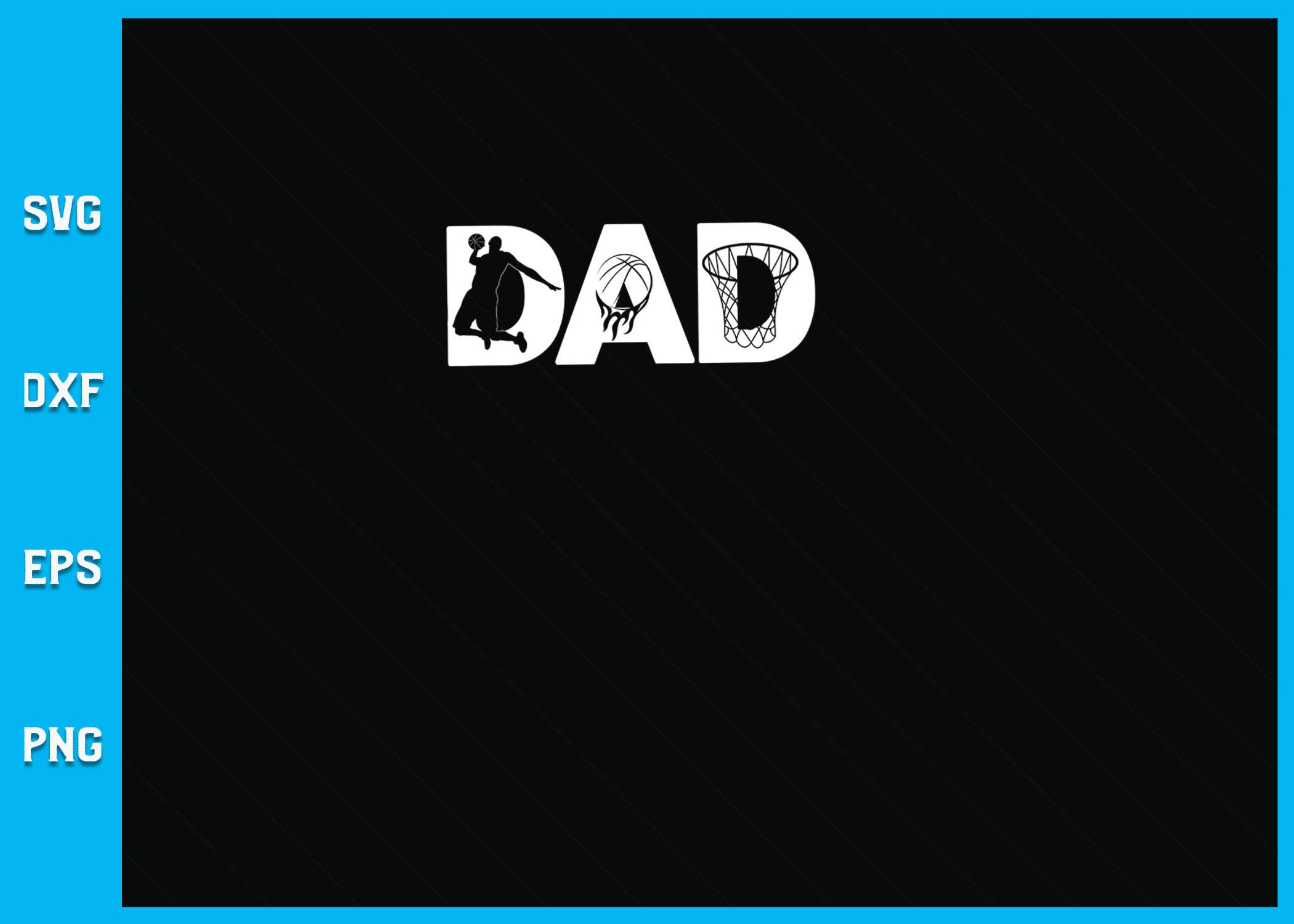 Basketball DAD Love SVG