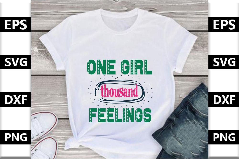 Baby Svg Design,one Girl Thousand Feelin
