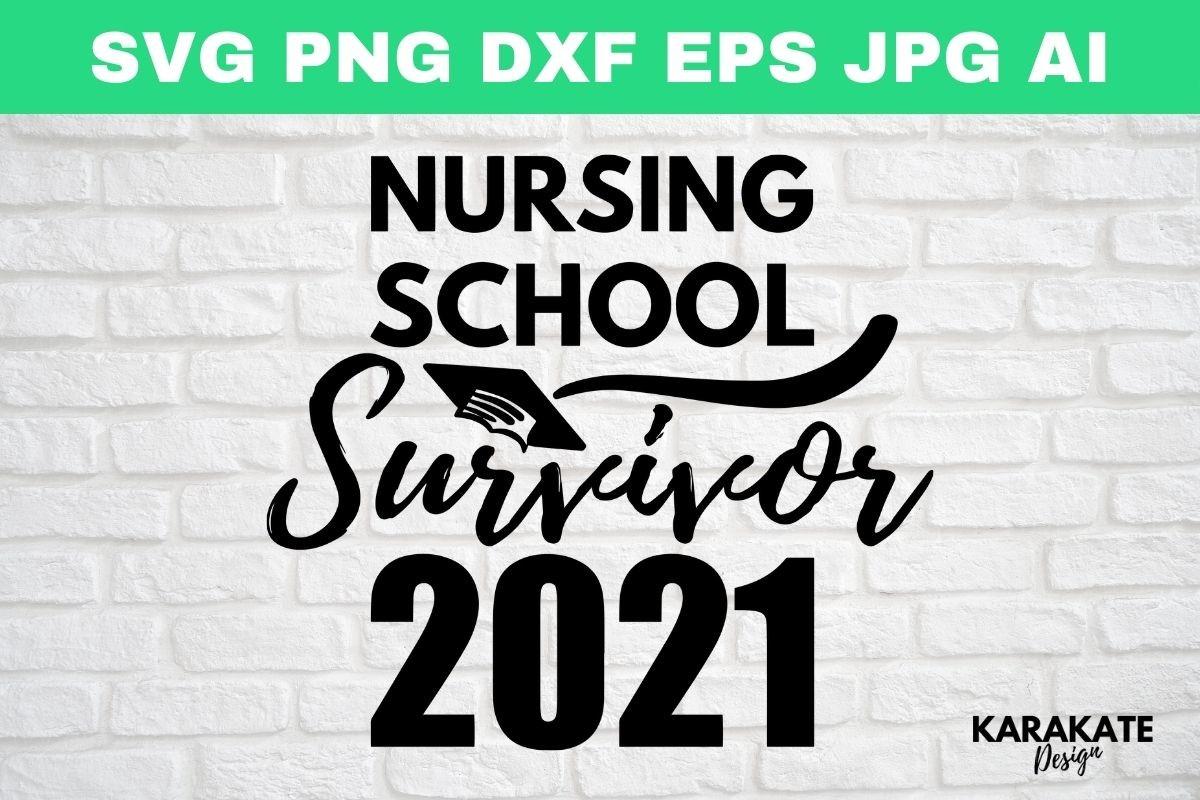 Nursing School Survivor 2021