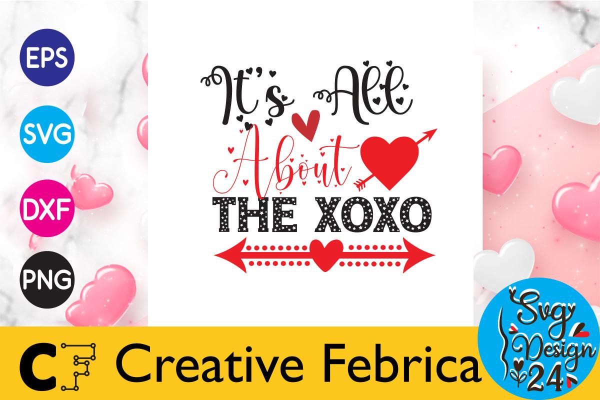 It's All About the XOXO Valentine's Day