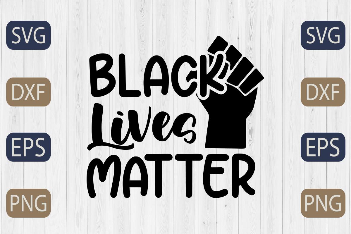 Black Lives Matter Svg