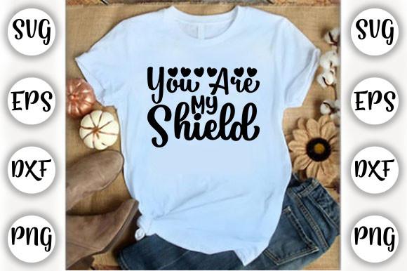 You Are My Shield