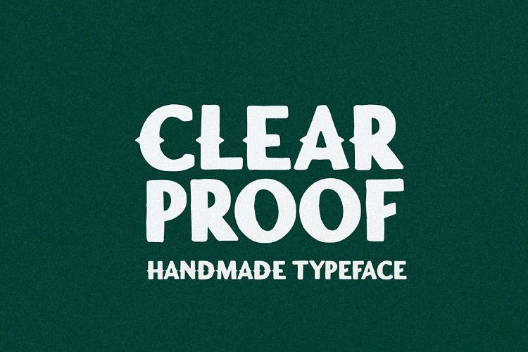 Clear Proof Font