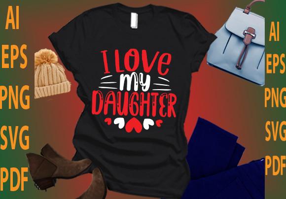 I Love My Daughter