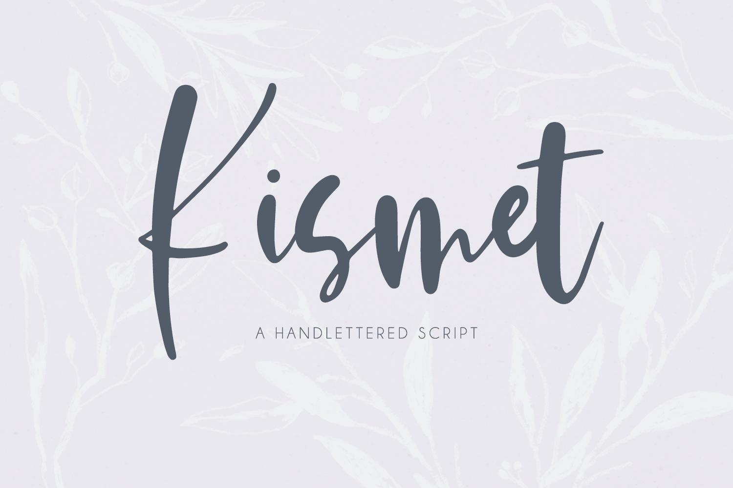 Kismet Font