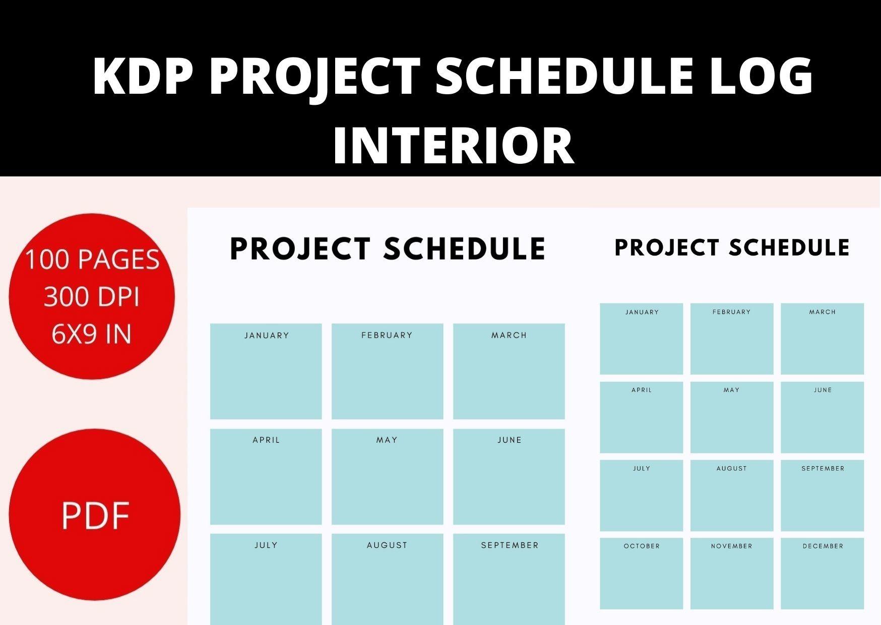 KDP PROJECT SCHEDULE INTERIOR LOG