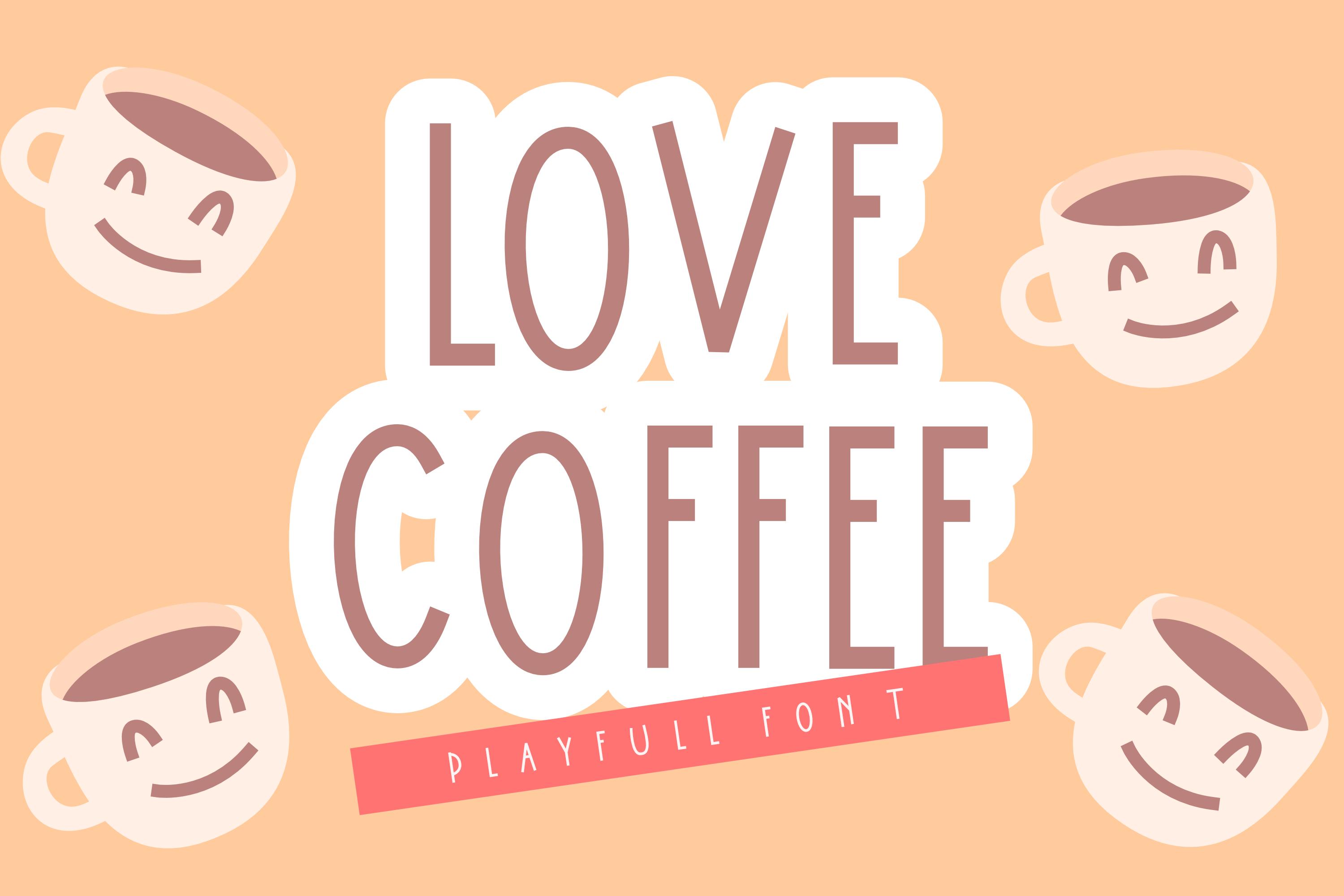 Love Coffee Font