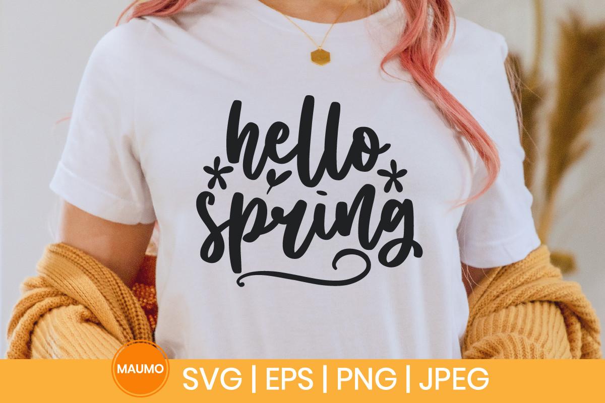 Hello Spring Svg Quote