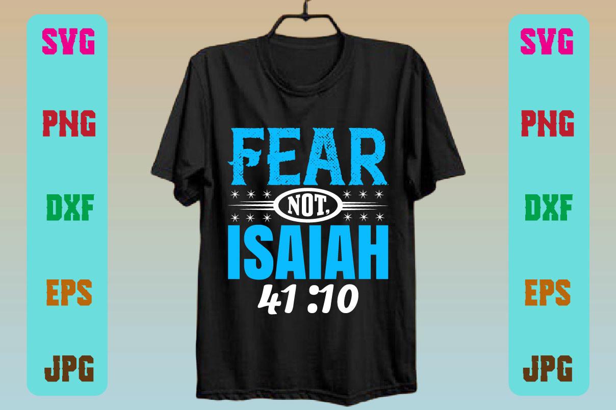 Fear Not, Isaiah 41:10