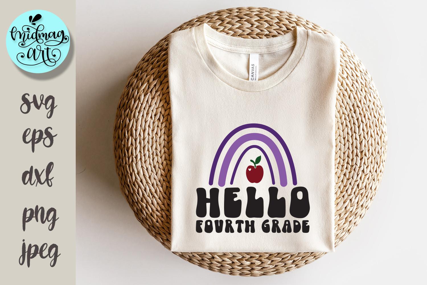 Hello Fourth Grade Svg, School Svg