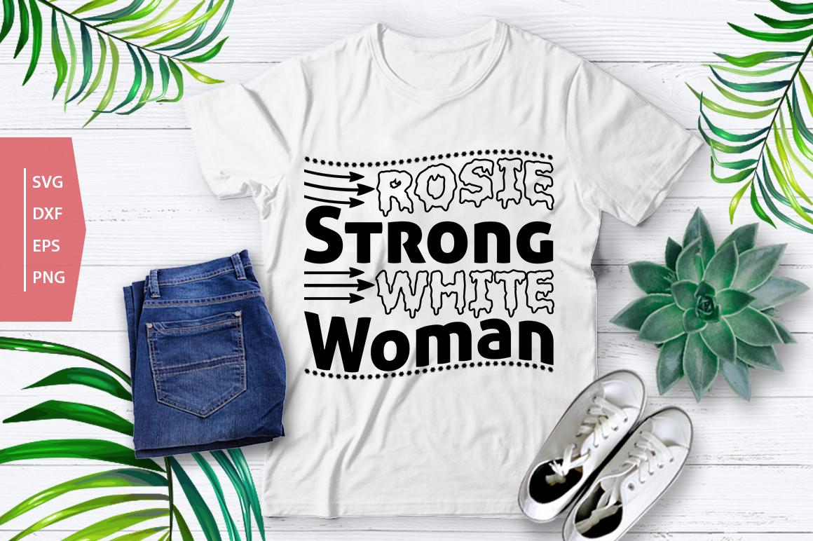Rosie – Strong – White Woman