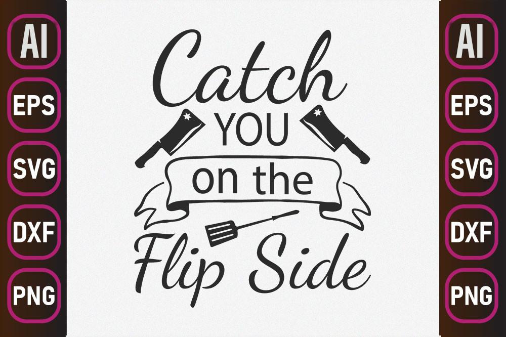 Kitchen Svg Design, Catch You on the
