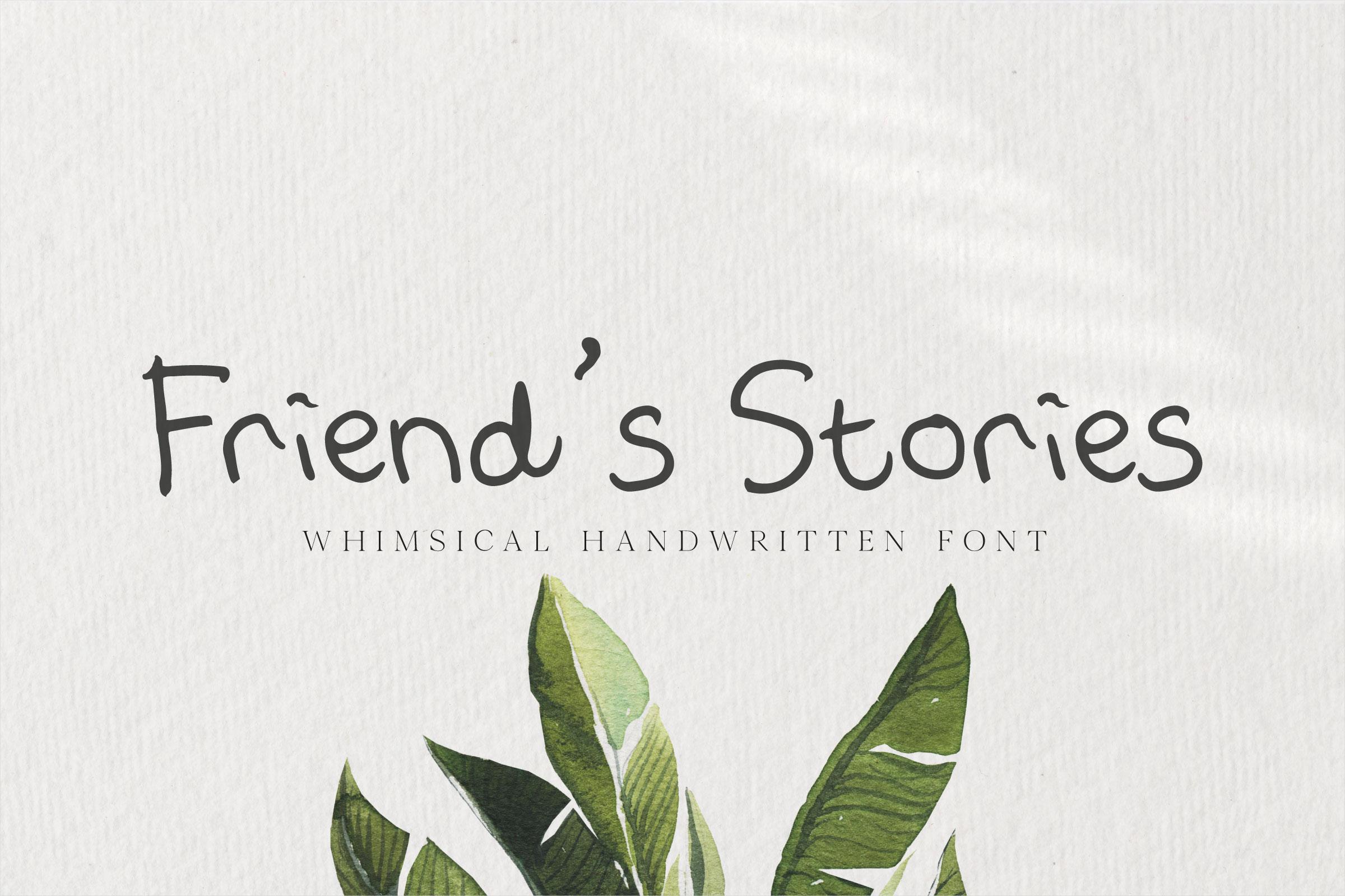 Friend's Stories Font