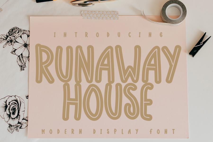 Runaway House Font