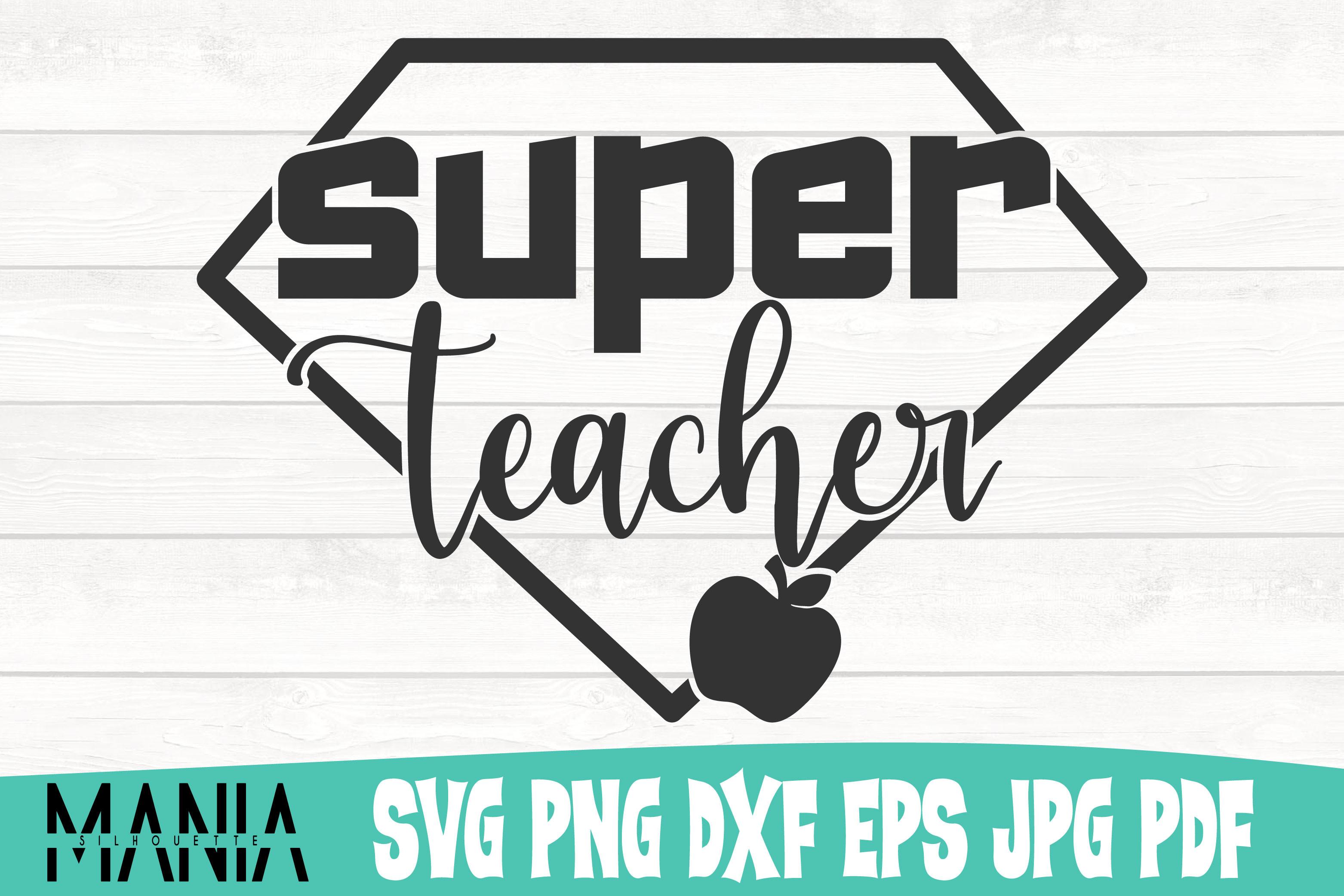 Super Teacher Svg Cut File Design