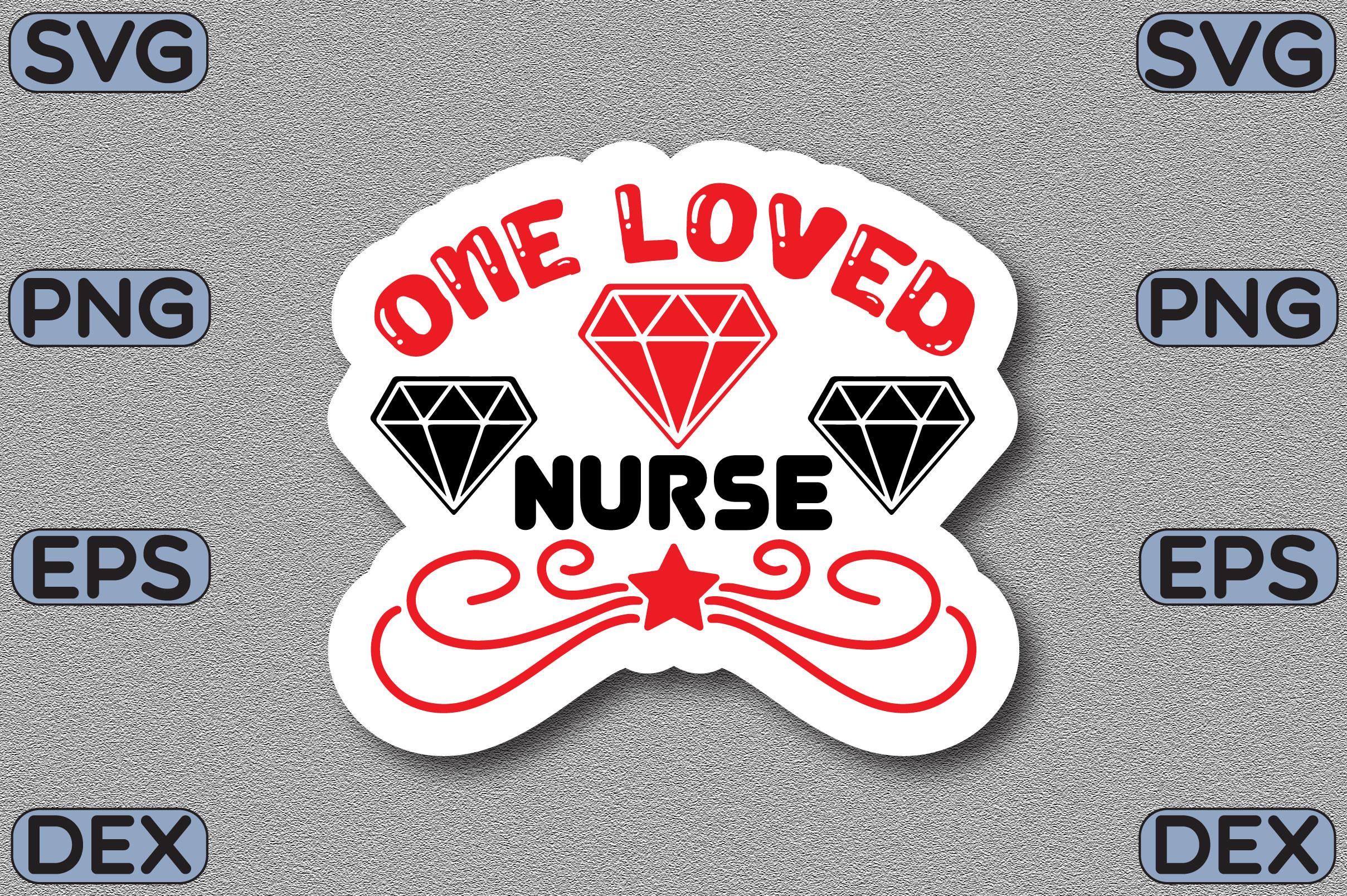 One Loved Nurse