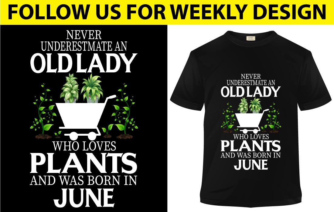 Old Lady Who Loves Plants and Was Born in  JUne