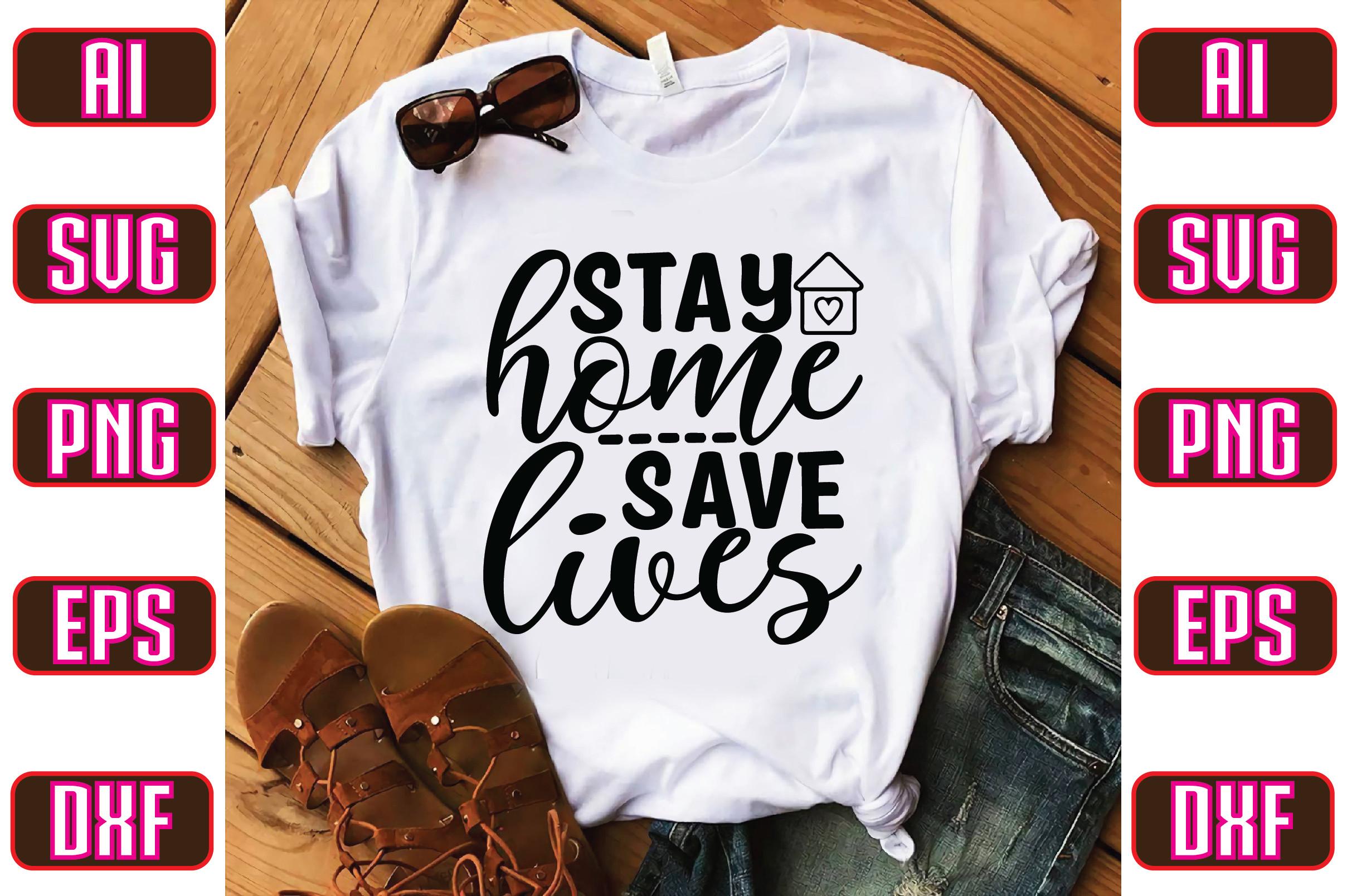 Stay Home Save Lives