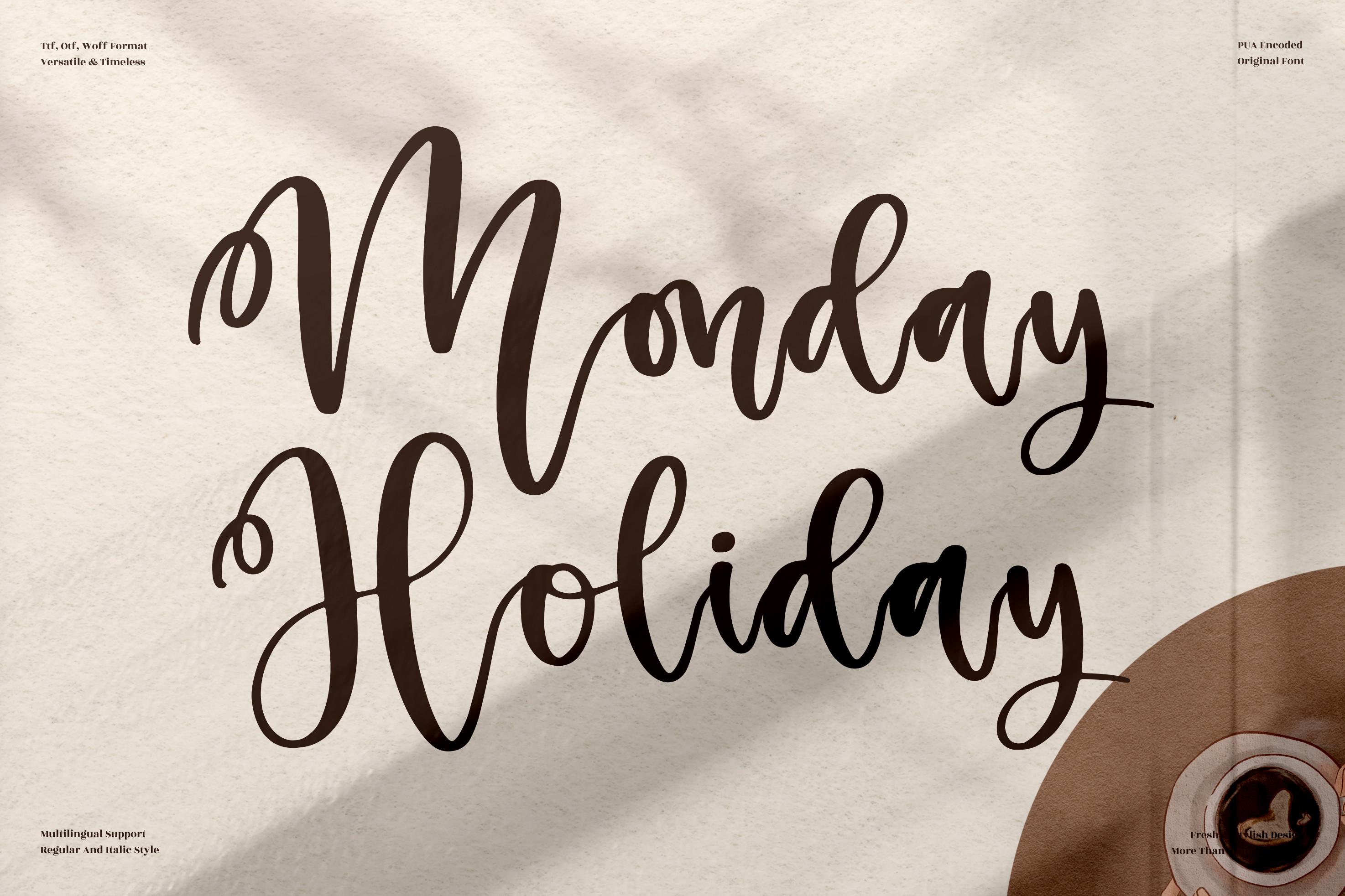 Monday Holiday Font
