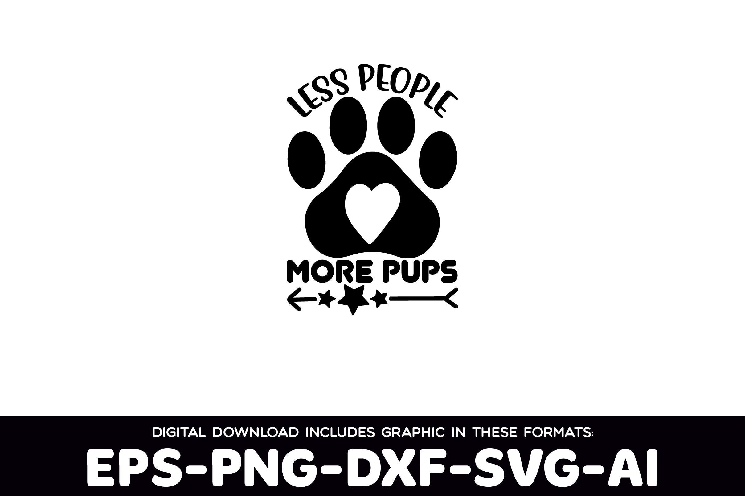 Less People More Pups