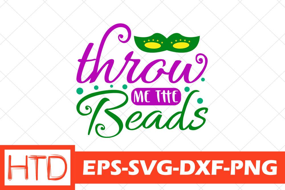 Mardi Gras Svg Design, Throw Me the Bead