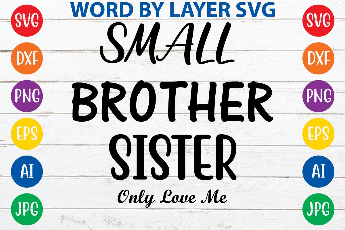 Small Brother and Sister