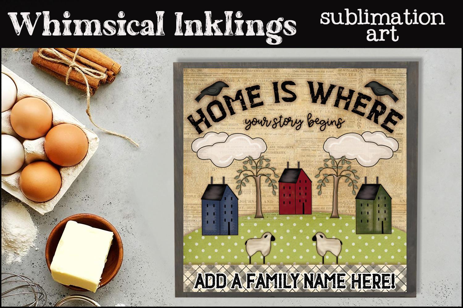Home is Where Your Story Begins