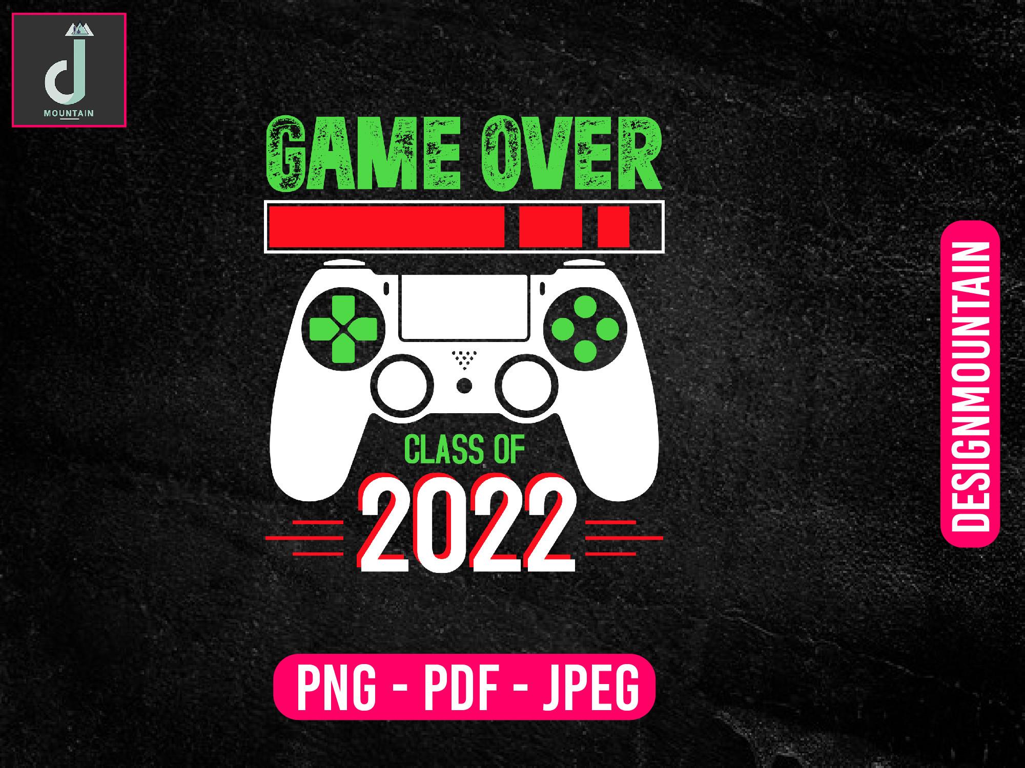 Game over Class of 2022 Png