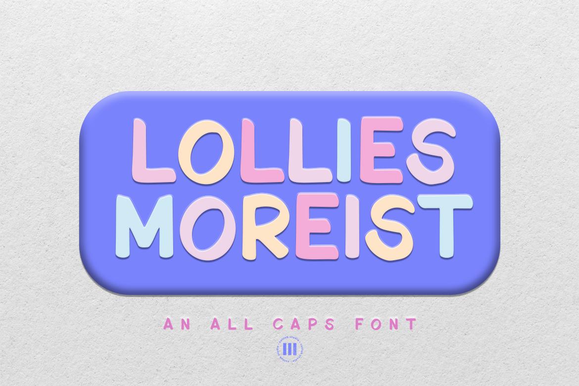 Lollies Moreist Font